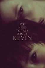 Notnon We Need to Talk About Kevin (2011) Subtitle Indonesia