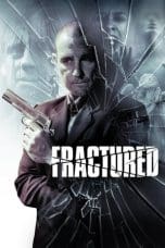 Nonton Fractured (2013) Subtitle Indonesia