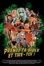 Prends ta bible et tire-toi (2023)