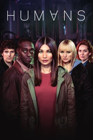 Humans Season 1 – 3 (2015 – 2018)