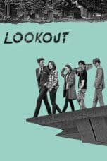 Nonton Lookout (2017) Subtitle Indonesia