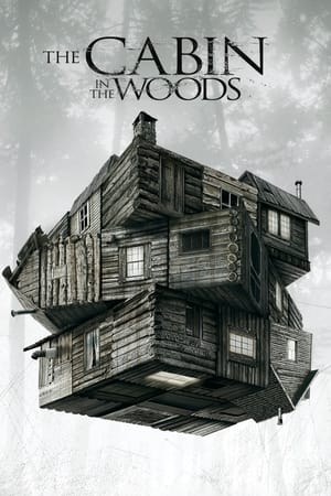 The Cabin In The Woods (2012)