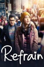 Nonton Refrain (2013) Subtitle Indonesia