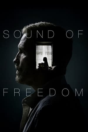 Sound Of Freedom (2023)