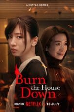 Notnon Burn the House Down (2023) Subtitle Indonesia