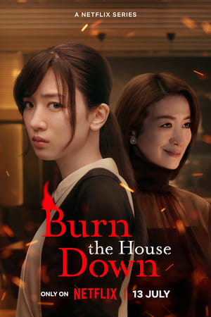 Burn The House Down (2023)