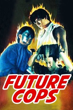 Future Cops (Chiu Kap Hok Hau Ba Wong) (1993)