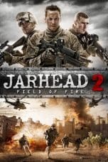 Notnon Jarhead 2: Field of Fire (2014) Subtitle Indonesia