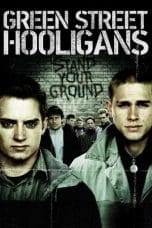 Notnon Green Street Hooligans (2005) Subtitle Indonesia