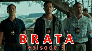 Brata Season 1 Episode 3