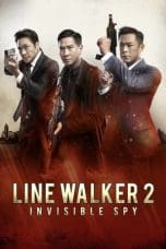 Notnon Line Walker 2: Invisible Spy (2019) Subtitle Indonesia