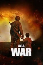 Notnon Ayla: The Daughter of War (2017) Subtitle Indonesia