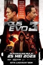 Nonton Polis Evo 3 (Police Evolution: The Final) (2023) Subtitle Indonesia