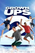 Nonton Grown Ups 2 (2013) Subtitle Indonesia