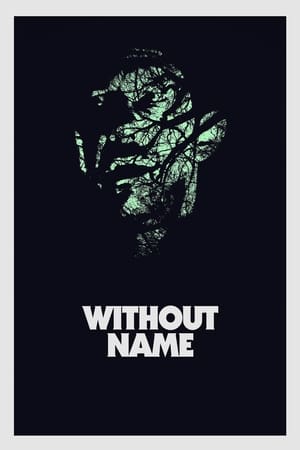 Without Name (2017)