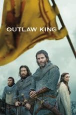 Notnon Outlaw King (2018) Subtitle Indonesia