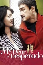 Notnon My Dear Desperado (2010) Subtitle Indonesia