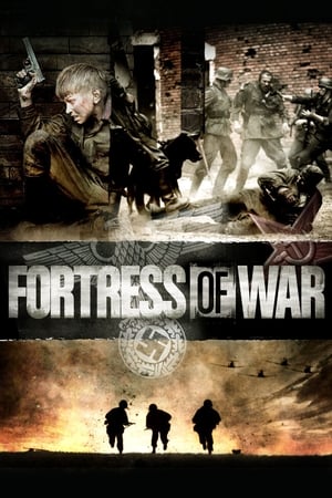 Fortress Of War (2010)