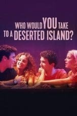 Notnon Who Would You Take to a Deserted Island? (2019) Subtitle Indonesia