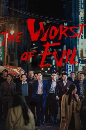 The Worst Of Evil (2023)