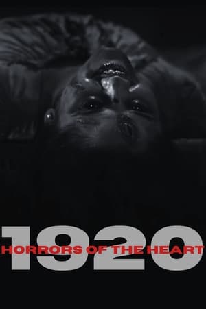 1920: Horrors Of The Heart (2023)