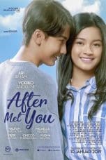 Notnon After Met You (2019) Subtitle Indonesia