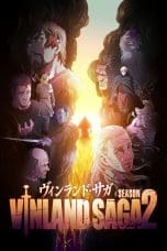 Vinland Saga Season 2 (2023)