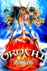 Nonton Orochi, the Eight-Headed Dragon (1994) Subtitle Indonesia