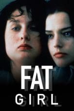 Nonton Fat Girl (2001) Subtitle Indonesia