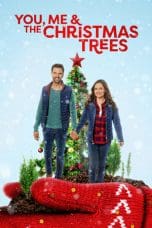 Notnon You, Me and the Christmas Trees (2021) Subtitle Indonesia