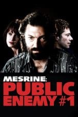 Nonton Mesrine: Public Enemy #1 (2008) Subtitle Indonesia