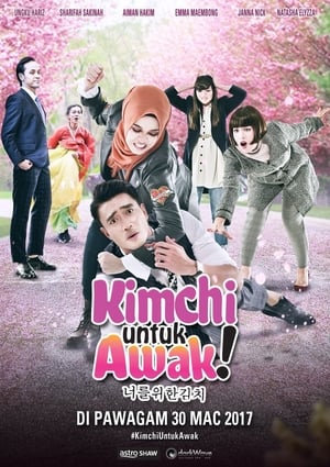 Kimchi Untuk Awak (2017)