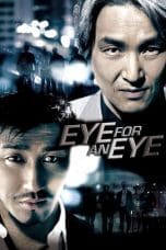 Nonton Eye For An Eye (2008) Subtitle Indonesia