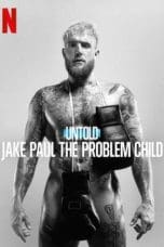 Notnon Untold: Jake Paul the Problem Child (2023) Subtitle Indonesia