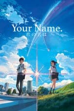 Notnon Kimi no nawa (Your Name.) (2016) Subtitle Indonesia