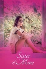 Sister of Mine (2017)