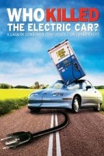 Notnon Who Killed the Electric Car? (2006) Subtitle Indonesia