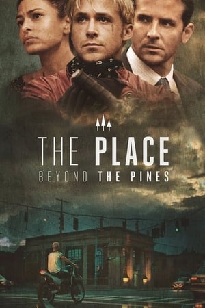 The Place Beyond The Pines  (2012)