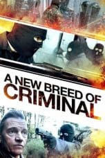 Nonton A New Breed of Criminal (2023) Subtitle Indonesia