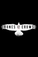 Notnon Bones of Crows (2023) Subtitle Indonesia