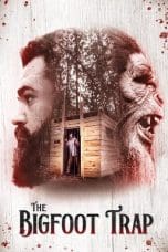 Nonton The Bigfoot Trap (2023) Subtitle Indonesia