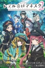 Notnon Rail Romanesque Season 2 (2023) Subtitle Indonesia