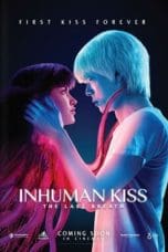 Notnon Inhuman Kiss: The Last Breath (2023) Subtitle Indonesia