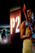 Nonton P2 (2007) Subtitle Indonesia