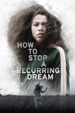 Notnon How to Stop a Recurring Dream (2021) Subtitle Indonesia