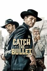 Notnon Catch the Bullet (2021) Subtitle Indonesia