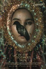 In My Mother’s Skin (2023)