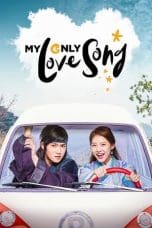 My Only Love Song (2017)