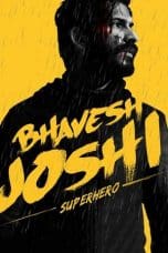 Bhavesh Joshi Superhero (2018)