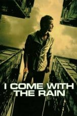 Notnon I Come with the Rain (2009) Subtitle Indonesia